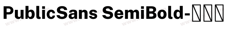PublicSans SemiBold字体转换